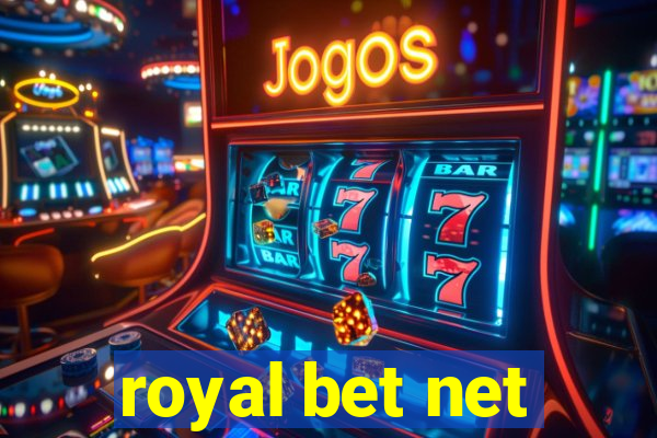 royal bet net